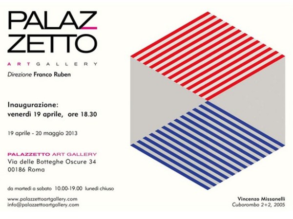 Vincenzo Missanelli. Opere 1983-2013, Palazzetto Art Gallery, Roma