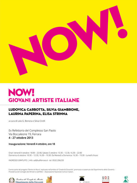 Now! Giovani Artiste Italiane, Ex Refettorio del Complesso San Paolo, Ferrara