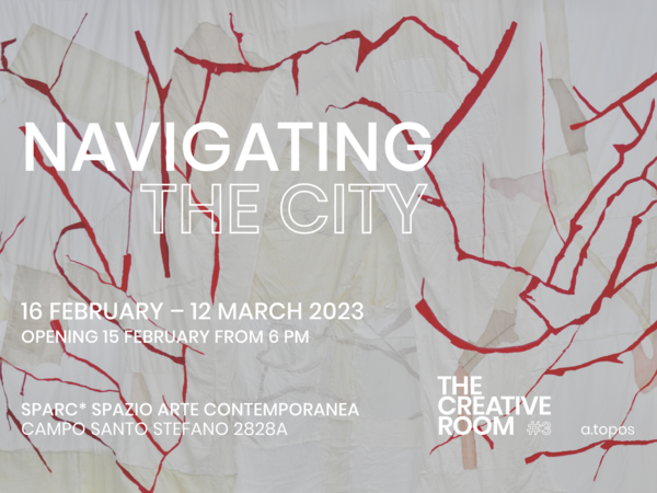 HE CREATIVE ROOM #3 - NAVIGATING THE CITY