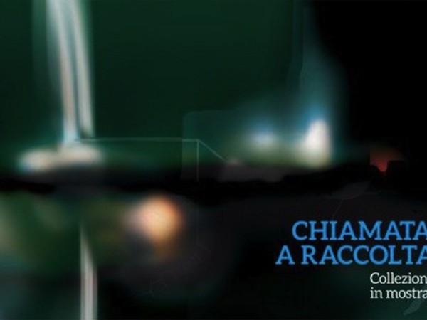 Chiamata a raccolta. Collezioni private in mostra, Galleria Civica, Trento