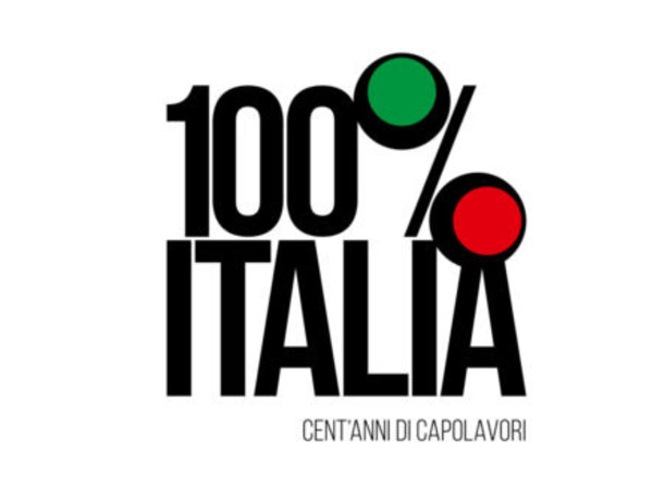 100%Italia. Cent'anni di Capolavori