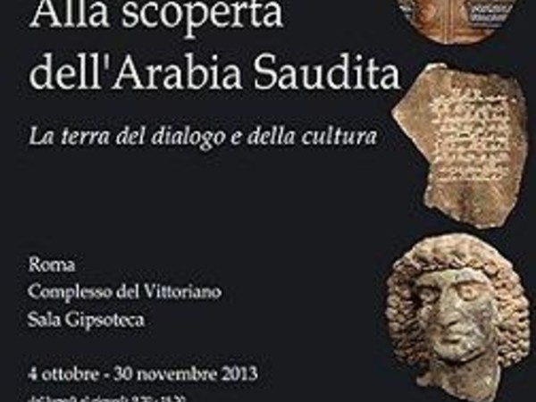 Alla scoperta dell’Arabia Saudita. La terra del dialogo e della cultura, Roma