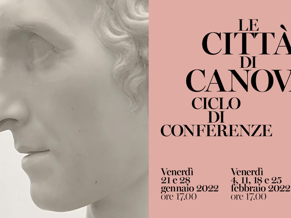 Le Città di Canova - Ciclo di conferenze, Pinacoteca Nazionale di Bologna