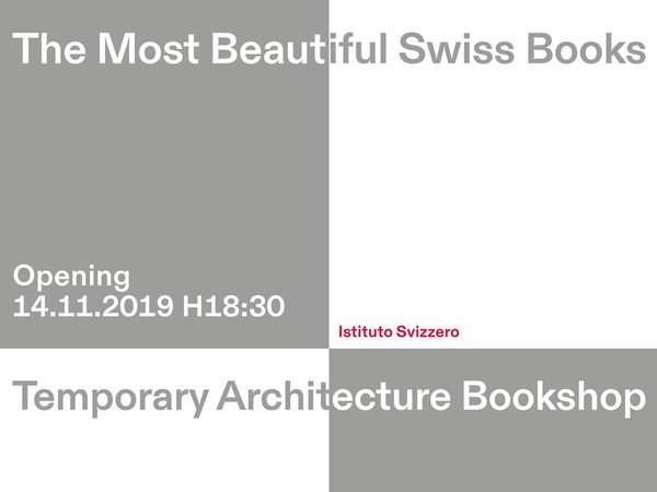 The Most Beautiful Swiss Books, Istituto Svizzero, Milano