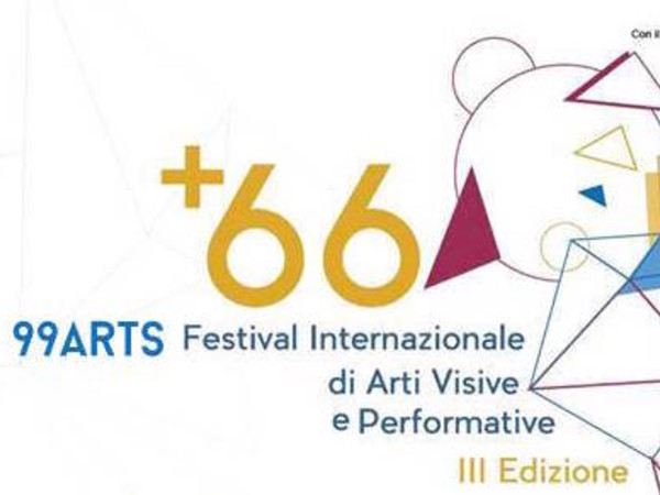 +66 di 99ARTS - Festival Internazionale di Arti Visive e Performative