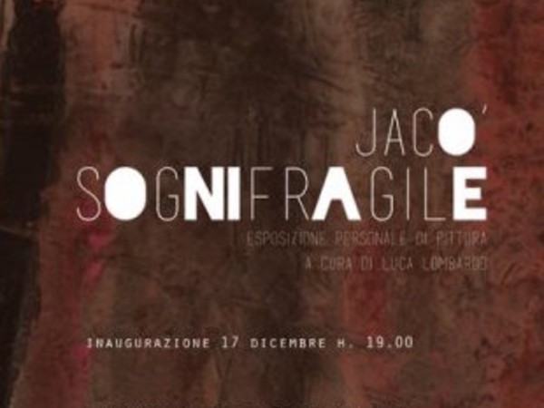 Jacò. Sogni, fragile