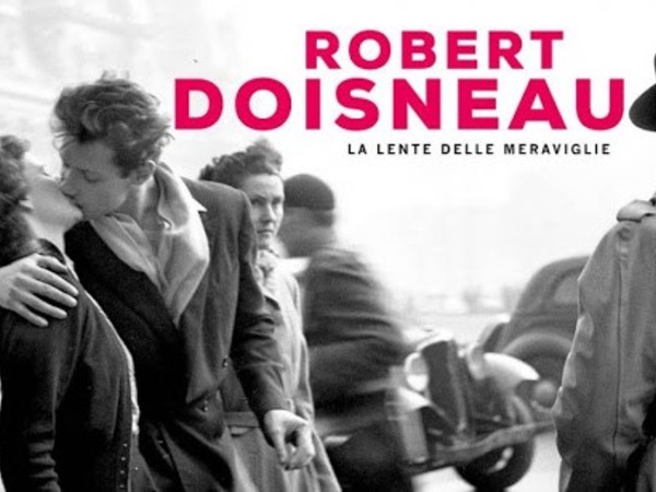 ROBERT DOISNEAU La lente delle meraviglie di Clementine Deroudille