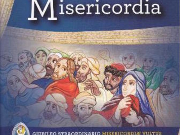 I volti della Misericordia. Non sono i sani che hanno bisogno del medico, ma i malati