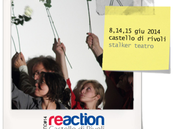 Re-Action, Castello di Rivoli