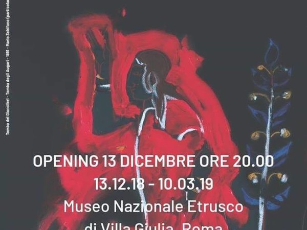 EtruSchifano. Mario Schifano a Villa Giulia: un ritorno, Museo Nazionale Etrusco di Villa Giulia, Roma EtruSchifano. Mario Schifano a Villa Giulia: un ritorno, Museo Nazionale Etrusco di Villa Giulia, Roma