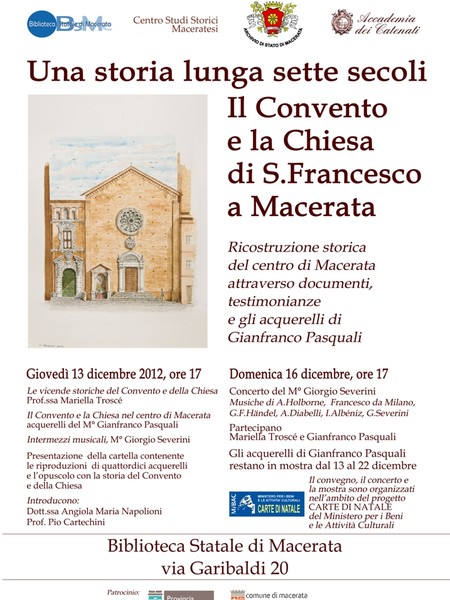 Una storia lunga sette secoli. Il Convento e la Chiesa di S.Francesco a Macerata