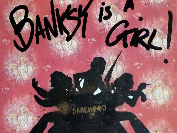 Dare Hood, Banksy is a girl 