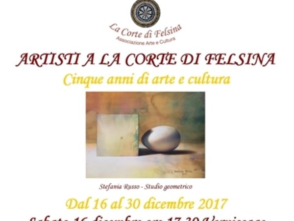 Alla Corte di Felsina - Cinque anni di arte e cultura