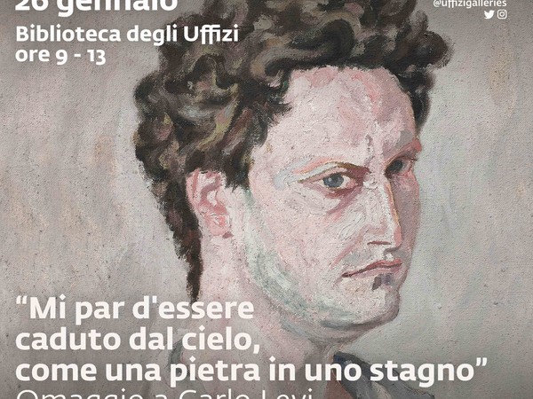 "Mi par d'essere caduto dal cielo, come una pietra in uno stagno". Omaggio a Carlo Levi