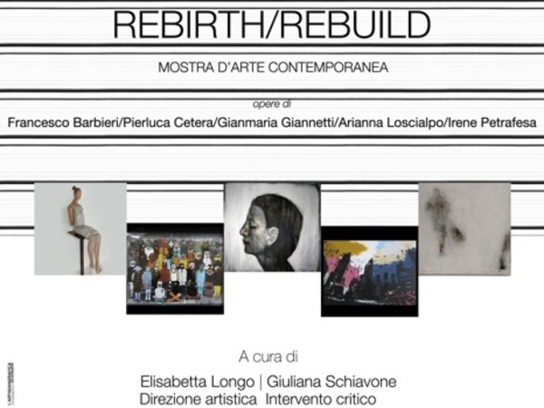 Rebirth|Rebuild, Beluga art project space, Rutigliano (BA)