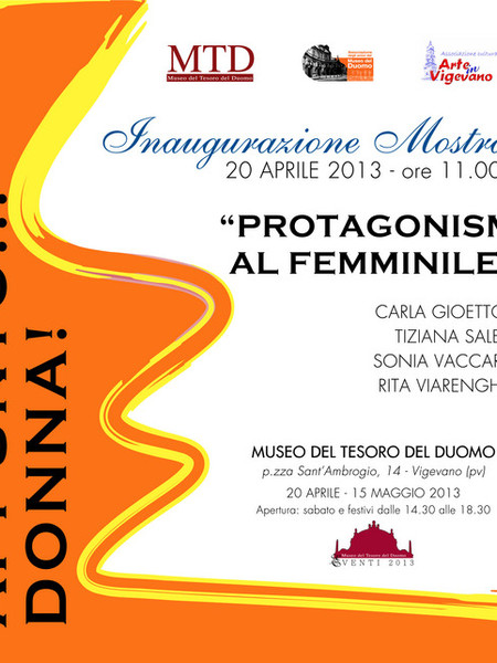 Appunto...donna. Protagonismi al femminile, Museo del Tesoro del Duomo di Vigevano