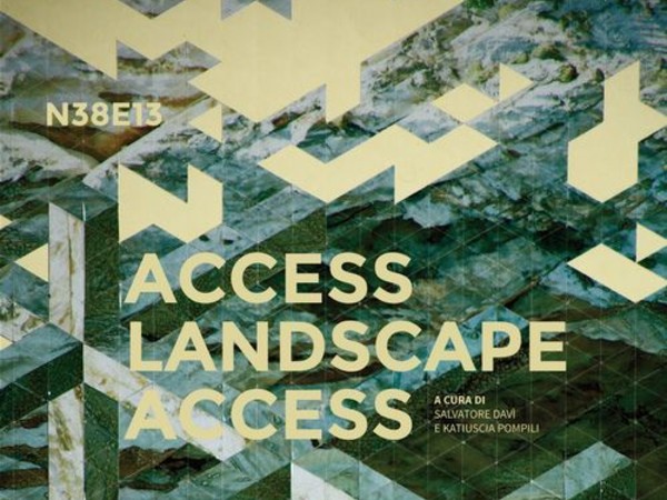 Sebastiano Mortellaro. Access Landscape Access