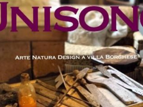 Unisono. Arte, Natura, Design a Villa Borghese