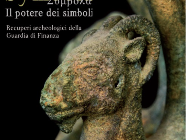 Symbola. Il potere dei simboli. Recuperi archeologici della Guardia di Finanza