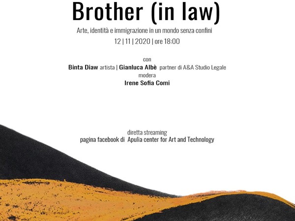 Brother (in law). Arte, identità e immigrazione in un mondo senza confini