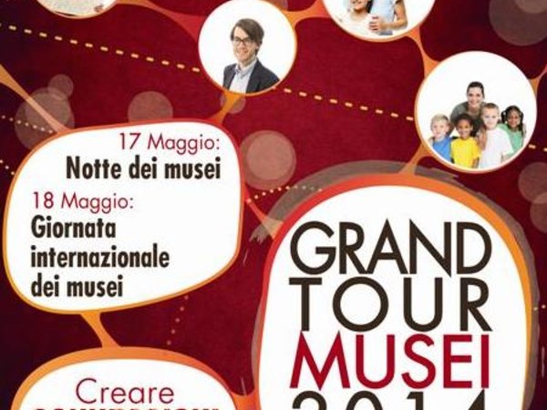 Grand Tour Musei 2014