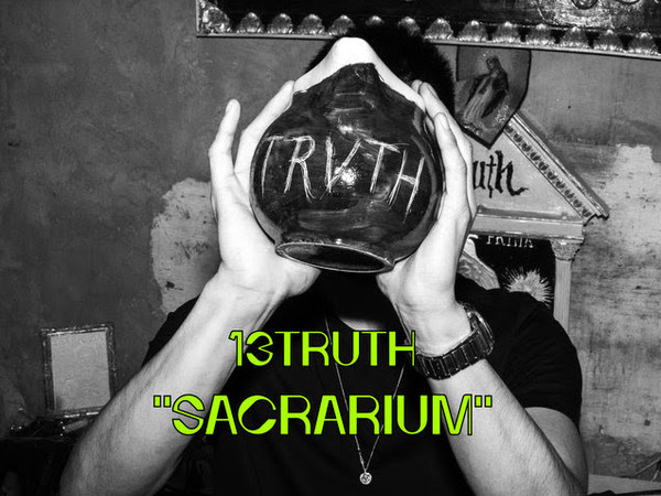 13Truth. Sacrarium, Contemporary Cluster, Roma