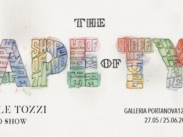 Daniele Tozzi. The Shape of Type, Bologna