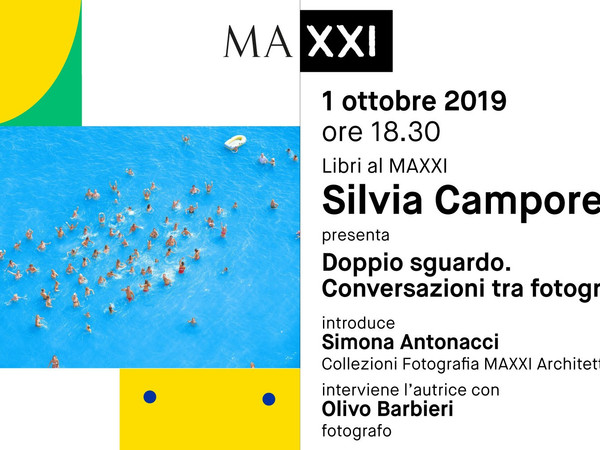 Silvia Camporesi presenta Doppio sguardo. Conversazioni tra fotografi, MAXXI Museo nazionale delle arti del XXI secolo, Roma