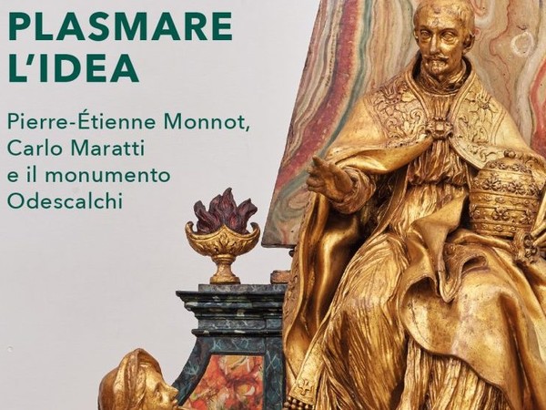 Plasmare l’idea. Pierre-Étienne Monnot, Carlo Maratti e il monumento Odescalchi, Galleria Nazionale d’Arte Antica in Palazzo Barberini, Roma