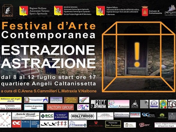 Festival d'arte Contemporanea. Estrazione/Astrazione