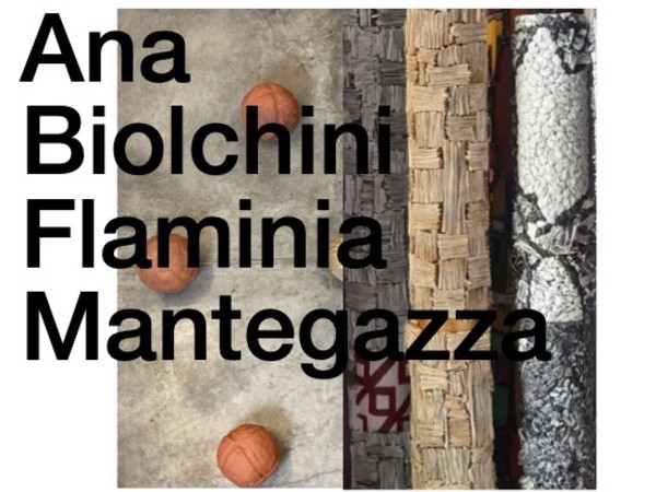 Flaminia Mantegazza, Ana Biolchini