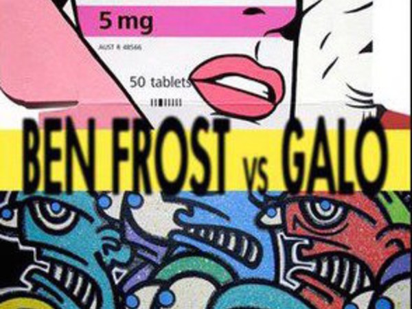 Ben Frost Vs. Galo, Galo Art Gallery, Torino