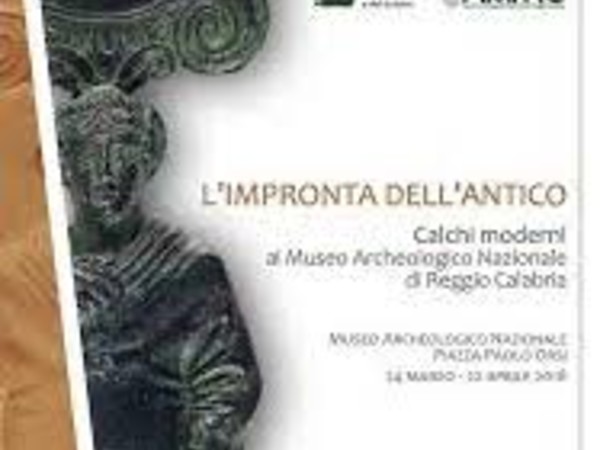 L’impronta dell’antico. Calchi moderni al Museo Archeologico Nazionale di Reggio Calabria