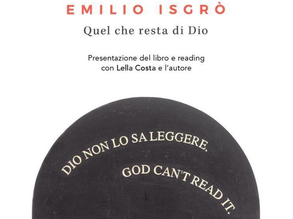 Emilio Isgrò. Quel che resta di Dio 