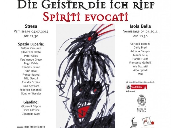 Spiriti evocati. Die Geister Die Ich Rief, Spazio Luparia, Stresa