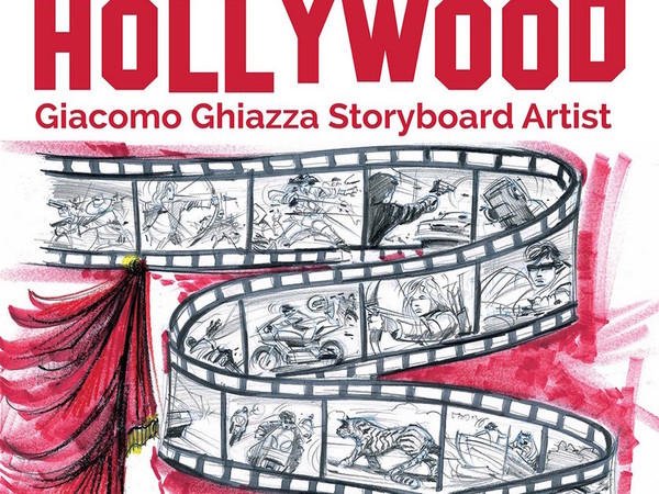 Una matita italiana a Hollywood. Giacomo Ghiazza Storyboard Artist