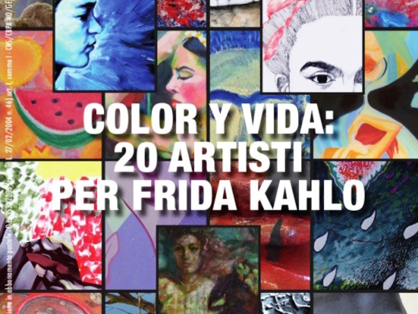 Color Y Vida: 20 artisti per Frida Kahlo, Palazzo San Giorgio, Genova