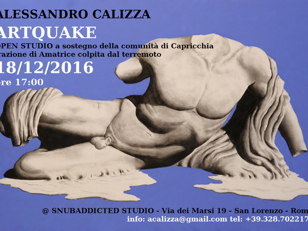 Alessandro Calizza. Artquake - Open Studio a sostegno della comunità di Capricchia, frazione di Amatrice, colpita dal terremoto