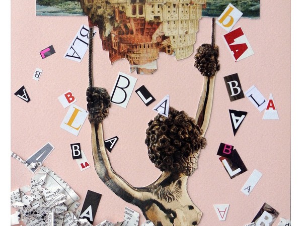 Paola Vianale, Bla Bla Bla, 2021, collage analogico (carta giornale e cartoline) 29,7x21 cm.