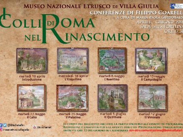 I Colli di Roma nel Rinascimento, Museo Nazionale Etrusco di Villa Giulia, Roma