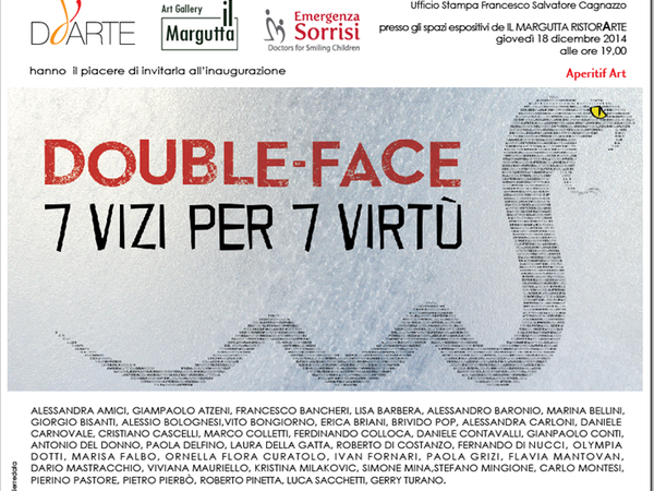 Double-face. 7 Vizi per 7 Virtù, Il Margutta RistorArte, Roma
