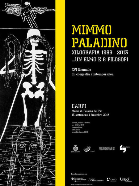 Mimmo Paladino. Xilografia 1983-2013...un elmo e 8 filosofi. XVI Biennale di xilografia contemporanea, Carpi (MO)