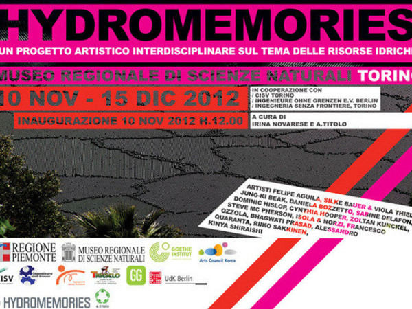 Hydromemories, Museo Regionale di Scienze Naturali, Torino