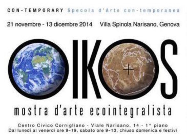 Oikos. Mostra d'Arte Ecointegralista, Centro Civico Villa Spinola Narisano, Genova