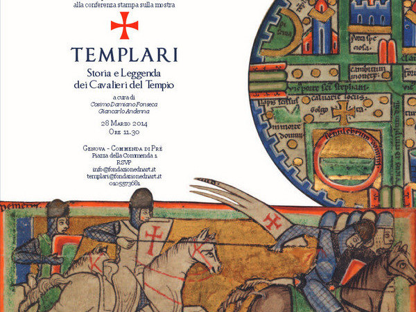 Templari. Storia e leggenda dei Cavalieri del Tempio, Museoteatro della Commenda di Prè, Genova