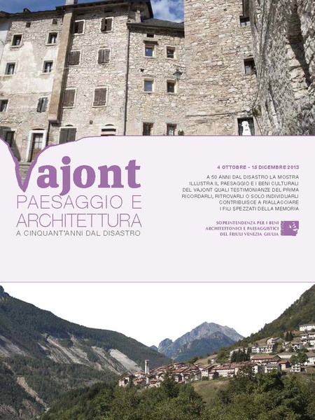 Vajont. Paesaggio e architettura a cinquant'anni dal disastro