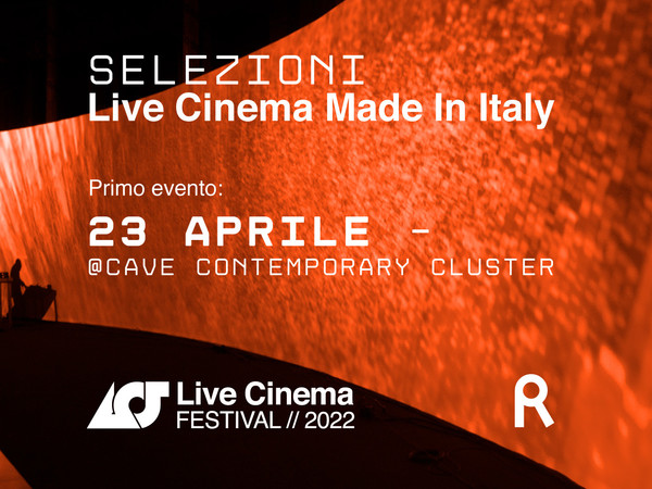 Live Cinema Made in Italy, Contemporary Cluster, Roma
