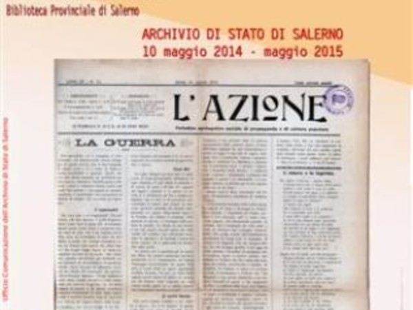 La guerra europea e la neutralità italiana nella stampa e nell'opinione pubblica salernitana. Luglio 1914 - Maggio 1915