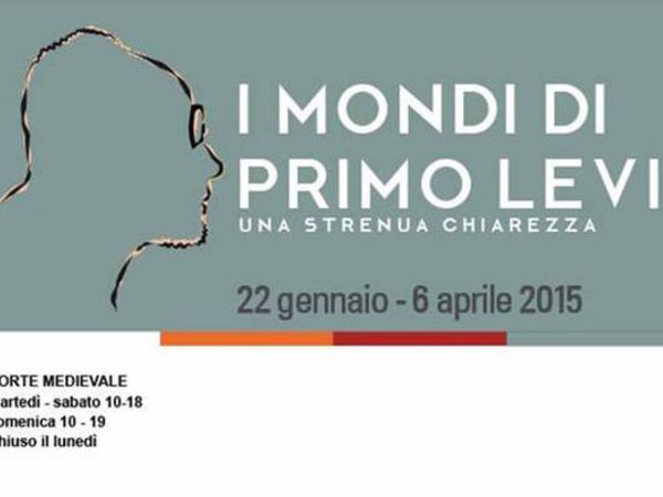 I mondi di Primo Levi. Una strenua chiarezza, Palazzo Madama, Torino