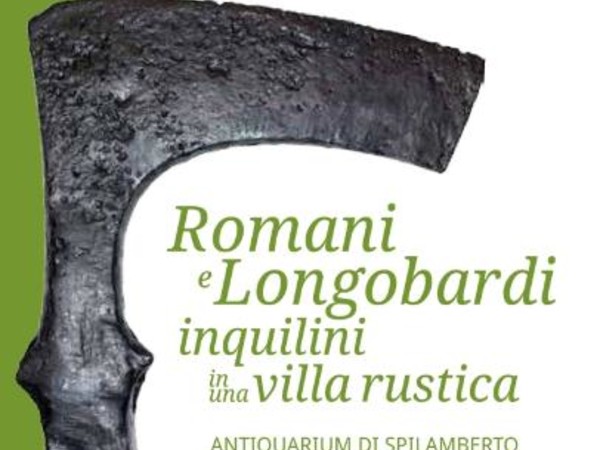 Romani e Longobardi inquilini in una villa rustica, Antiquarium di Spilamberto